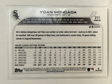 #211 Yoan Moncada Chicago White Sox 2022 Topps Opening Day Baseball Card