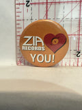 Zia Records You Button Pinback
