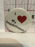 I Love My Grandchildren Button Pinback