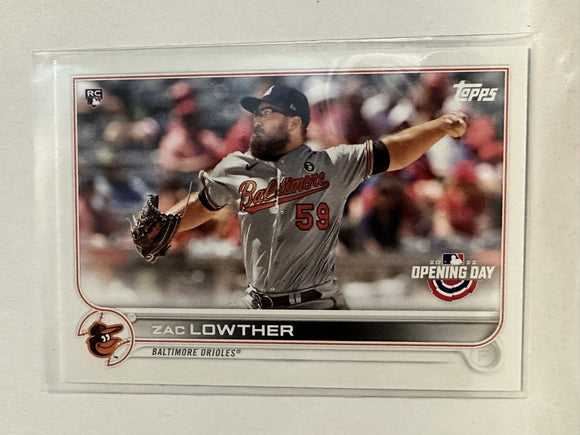 #63 Zach Lowther Baltimore Orioles 2022 Topps Opening Day Baseball Card