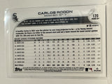 #120 Carlos Rodon Chicago White Sox 2022 Topps Opening Day Baseball Card