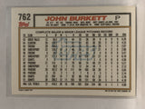 #762 John Burkett San Francisco Giants 1992 Topps Baseball Card