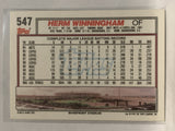 #547 Herm Winningham Cincinnati Reds 1992 Topps Baseball Card