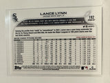 #192 Lance Lynn Chicago White Sox 2022 Topps Opening Day Baseball Card