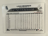 #143 Liam Hendriks Chicago White Sox 2022 Topps Opening Day Baseball Card