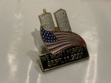 We Won't Forget  Sept 11 2001 New York Lapel Hat Pin CX