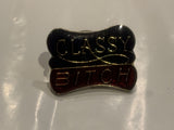 Classy B*tch Lapel Hat Pin CX