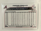 #219 Freddie Freeman Atlanta Braves 2022 Topps Opening Day Baseball Card