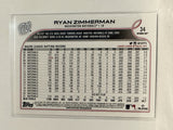 #34 Ryan Zimmerman Washington Nationals 2022 Topps Opening Day Baseball Card
