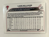#137 Luke Williams Rookie Philadelphia Phillies 2022 Topps Opening Day Baseball Card
