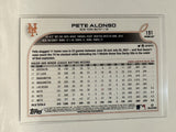 #191 Pete Alonso New York Mets 2022 Topps Opening Day Baseball Card