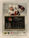#67 Daniel Alfredsson Ottawa Senators 2005-06 Upper Deck Rookie Update Hockey Card