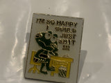 I'm so Happy I Could Just Sh*t Frog Lapel Hat Pin DA