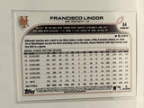 #84 Francisco Lindor New York Mets 2022 Topps Opening Day Baseball Card