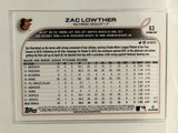 #63 Zac Lowther Rookie Baltimore Orioles 2022 Topps Opening Day Baseball Card