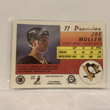 #77 Joe Mullen Pittsburgh Penguins   1991-92 O-Pee-Chee Hockey Card A2R