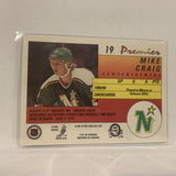 #19 Mike Craig Minnesota North Stars   1991-92 O-Pee-Chee Hockey Card A2R