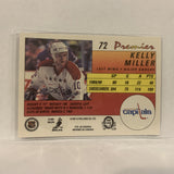 #72 Kelly Miller Washington Capitals   1991-92 O-Pee-Chee Hockey Card A2S
