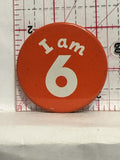 I am 6 Button Pinback