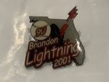 9U Brandon Lightning 2001 Florida Baseball Lapel Hat Pin DE
