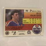 #94 Bill Ranford Edmonton Oilers   1991-92 O-Pee-Chee Hockey Card A2T