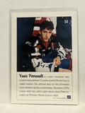 #54 Yanic Perreault  1991-92 Ultimate Hockey Card