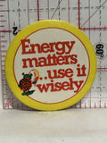 Energy Matters use it wisely Ladybug Button Pinback