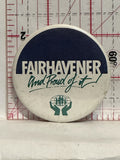 Fairhavener Credit Union and Proud of it Button Pinback