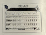 #479 Josh Lowe Rookie Tampa Bay Rays 2022 Topps Series Two Baseball Card
