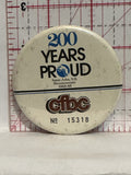 CFBC 200 Years proud Saint John NB 1983 85 Button Pinback