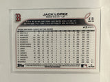 #418 Jack Lopez Rookie Boston Red Sox 2022 Topps Series Two Baseball Card