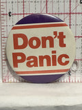Don't Panic Button Pinback