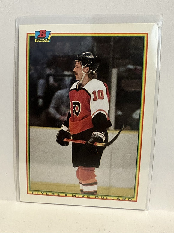 #114 Mike Bullard Philadelphia Flyers 1990-91 Bowman Hockey Card