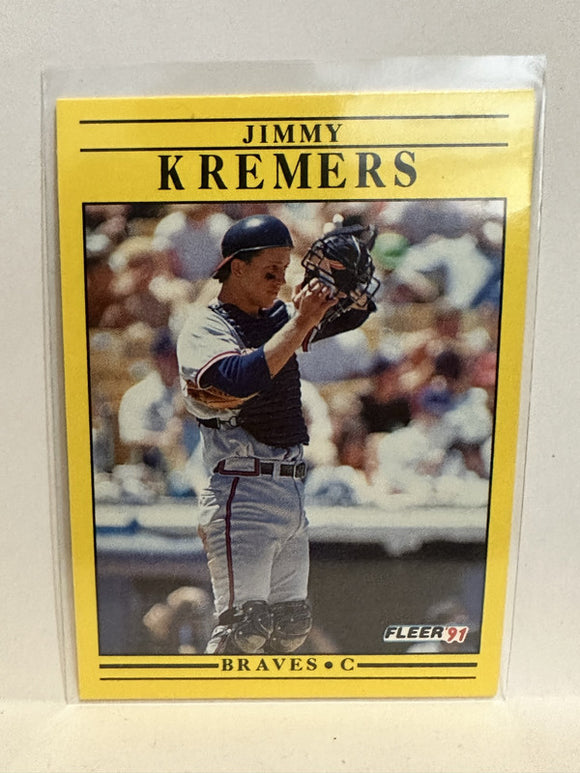 #694 Jimmy Kremers Atlanta Braves 1991 Fleer Baseball Card