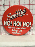 Smitty's Restaurant HO! HO! HO! Button Pinback
