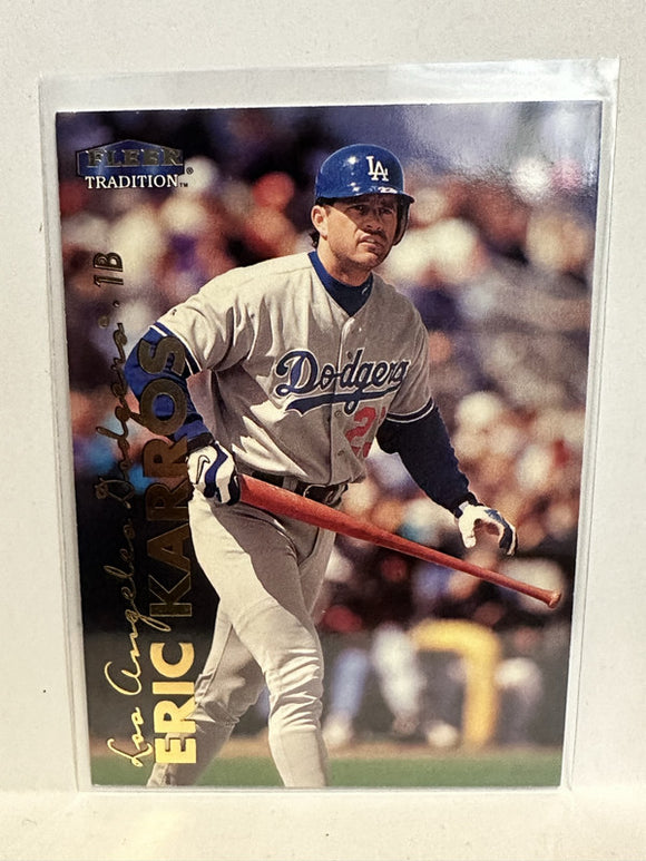 #160 Eric Karros Los Angeles Dodgers 1999 Fleer Tradition Baseball Card