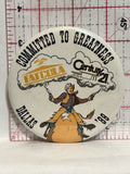 Committed to greatness Fatcola Cetury 21 Dallas '89 Button Pinback