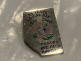 25 Years Local 838 1975 2000 Ponaka Red Deer Innisfail Lapel Hat Pin DM