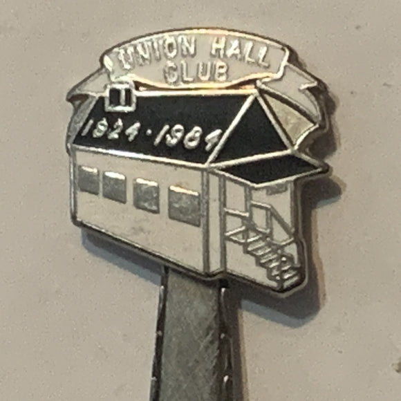 Union Hall Club 1824 1984 collectable Souvenir Spoon PY