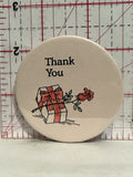 Thank You Present and Rose Flower Button Pinback