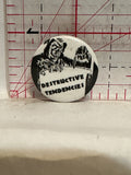 Destructive Tendencies Button Pinback