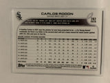 #282 Carlos Radon Chicago White Sox 2022 Topps Series 1 Baseball Card MLB