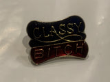 Classy B*tch Slogan Lapel Hat Pin BL