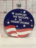 I Support the Troops in Desert Storm Button Pinback