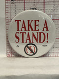 Take a Stand No Safeway Button Pinback