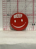 Beef Red Smiling Face Button Pinback