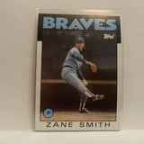 #167 Zane Smith Atlanta Braves 1986 Topps Baseball Card II