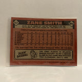 #167 Zane Smith Atlanta Braves 1986 Topps Baseball Card II