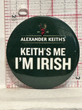 Alexander Keith's Keiths Me I'm Irish Button Pinback