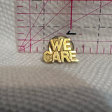 We Care Slogan  Lapel Pin